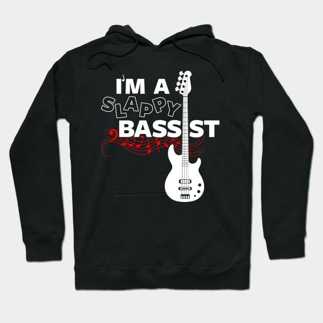 I'm a Slappy bassist Hoodie by Originals by Boggs Nicolas